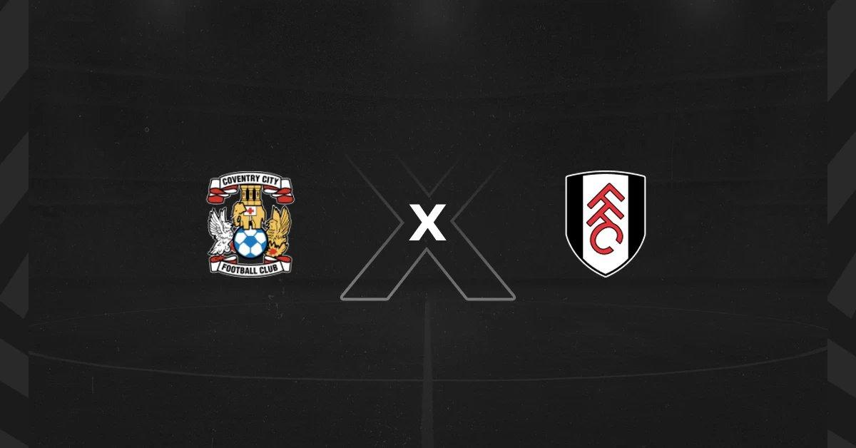 Đại chiến trụ hạng: Coventry City đối đầu Fulham