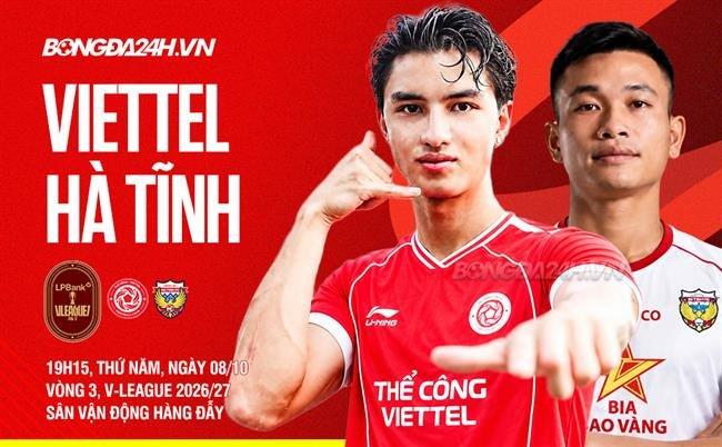 Đại chiến Hàng Đẫy: Thể Công Viettel nghênh đón Hà Tĩnh